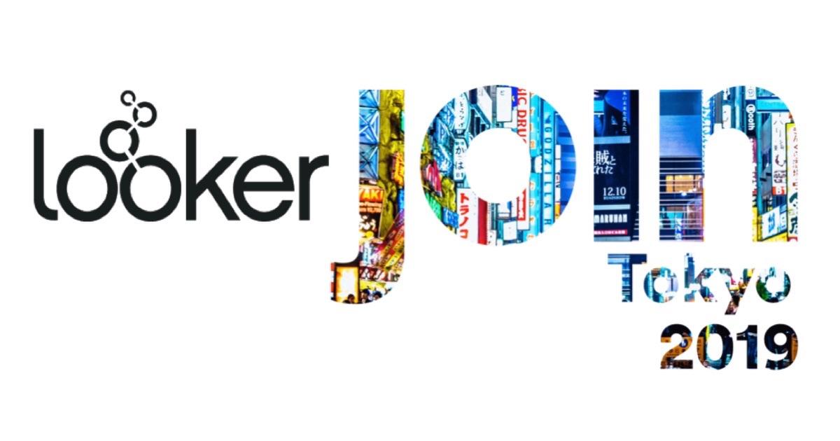 Looker - Join：the Tour Tokyo 2019